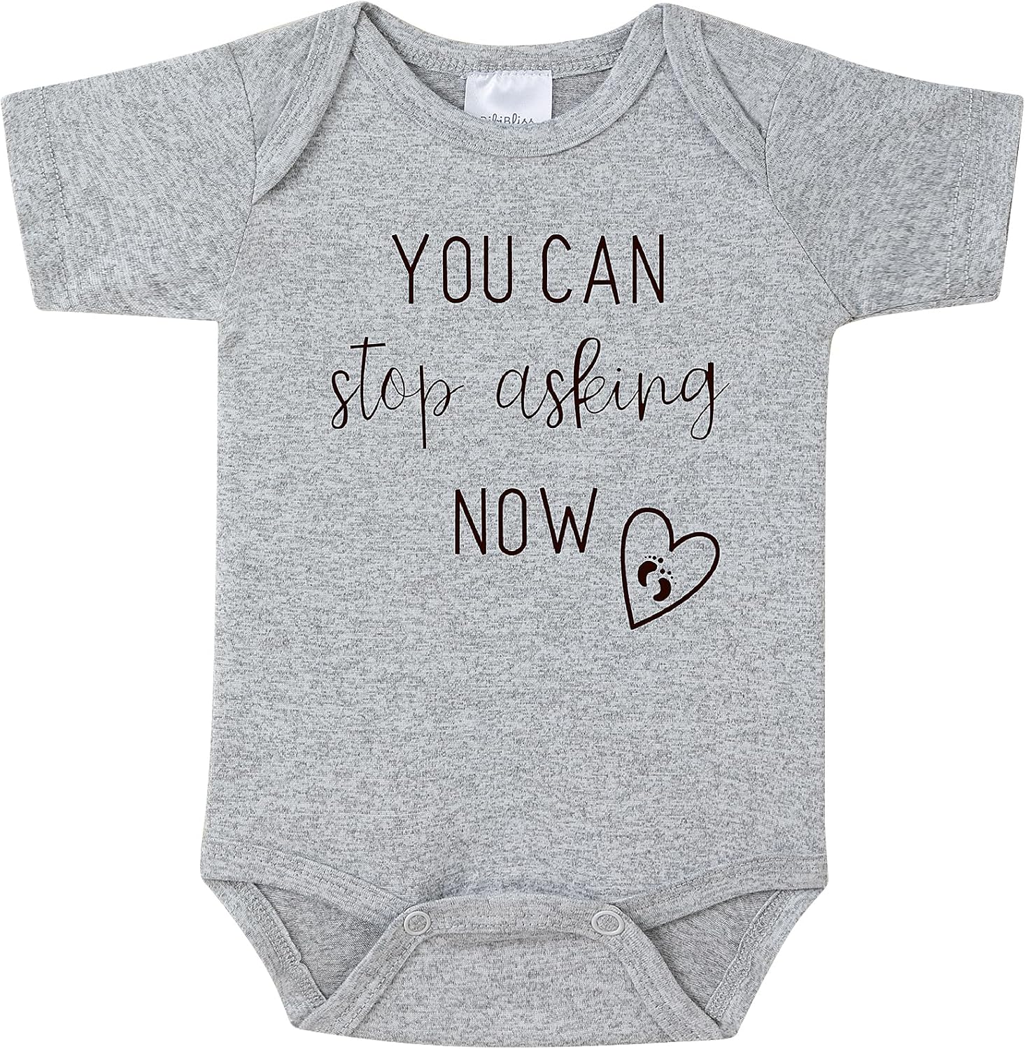 You Can Stop Asking Now Pregnancy Announcement Bodysuit